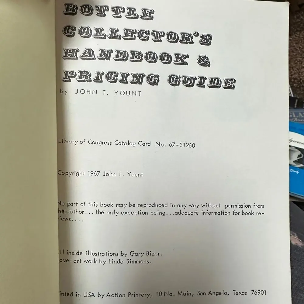 Bottle Collectors Handbook and Pricing Guide by Yount, John.‎ 1967 Edition
